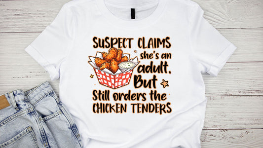 Suspect is an adult but still orders....... Tee